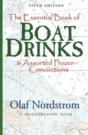 The Essential Book Of Boat Drinks: & Assorted Frozen Concoctions,Used