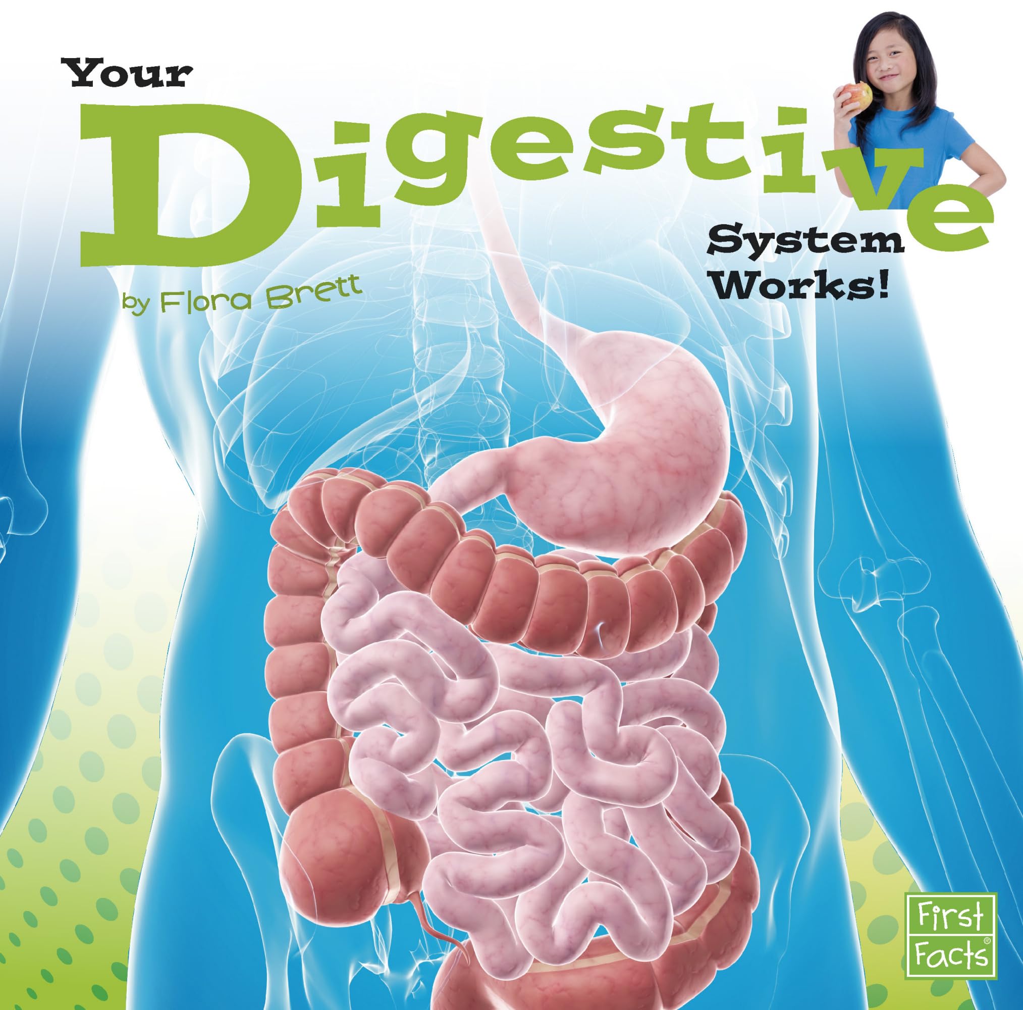 Your Digestive System Works! (Your Body Systems),Used