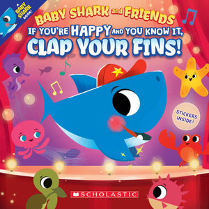 If You're Happy and You Know It, Clap Your Fins (Baby Shark and Friends),Used