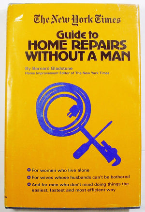 The New York times guide to home repairs without a man,Used
