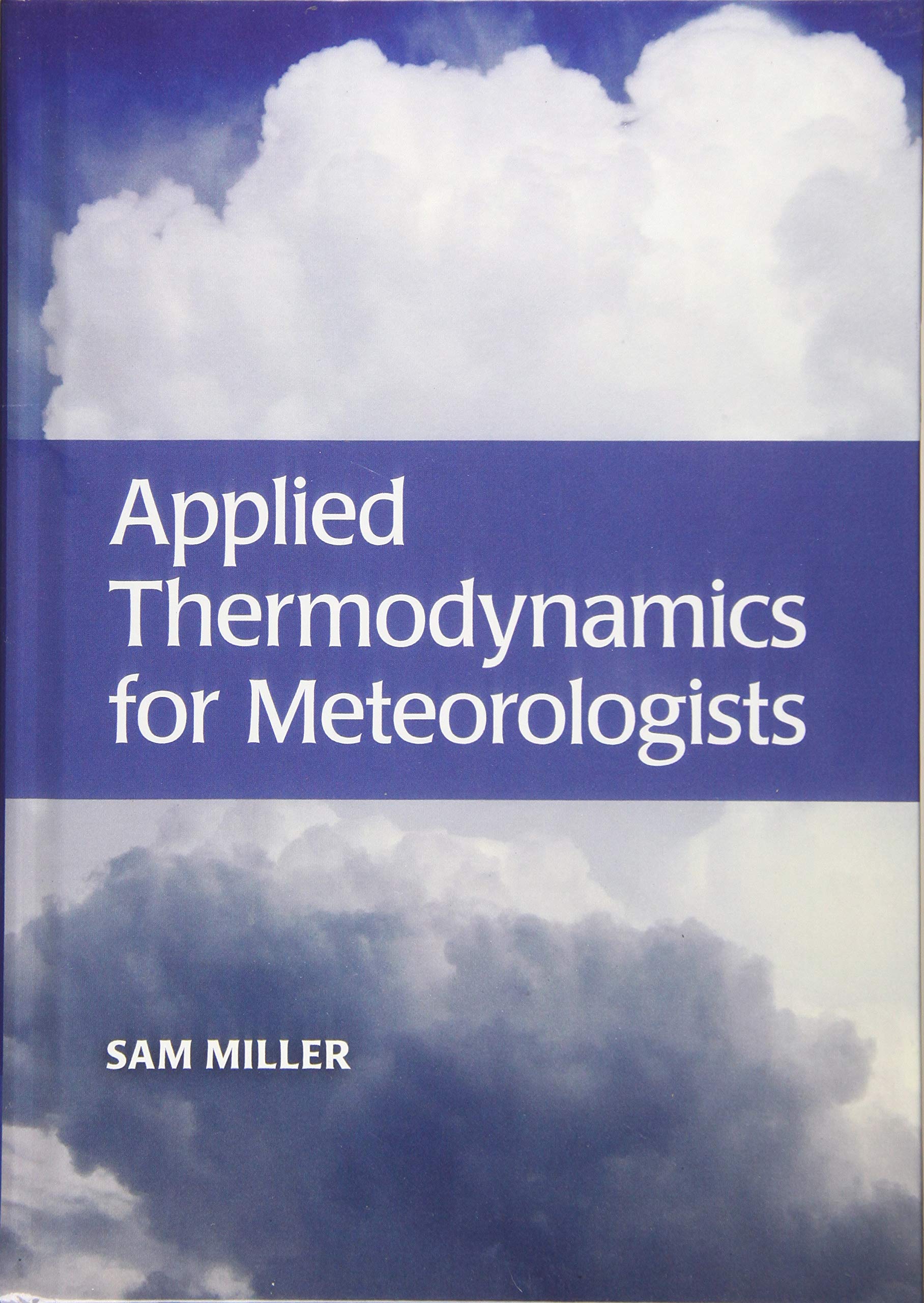 Applied Thermodynamics for Meteorologists,Used