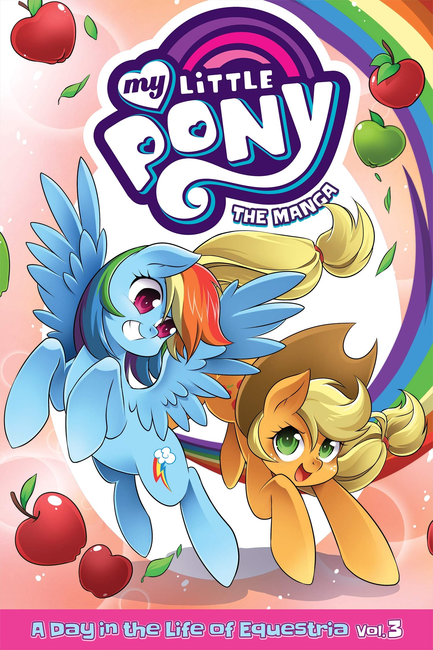 My Little Pony: The Manga  A Day In The Life Of Equestria Vol. 3