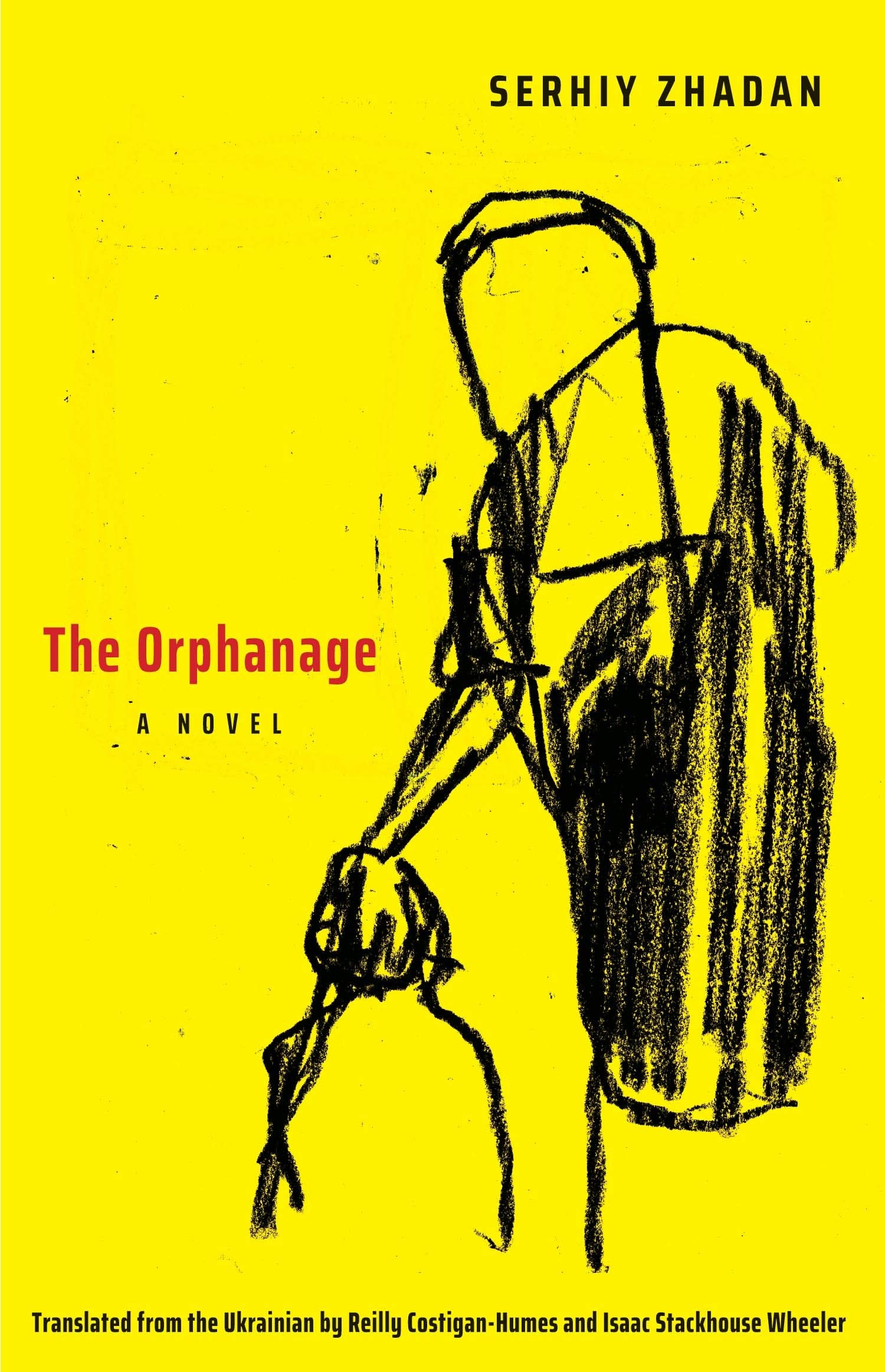 The Orphanage: A Novel (The Margellos World Republic of Letters),Used