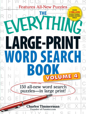 The Everything Largeprint Word Search Book, Volume Iv: 150 Allnew Word Search Puzzlesin Large Print! (Everything Series),Used