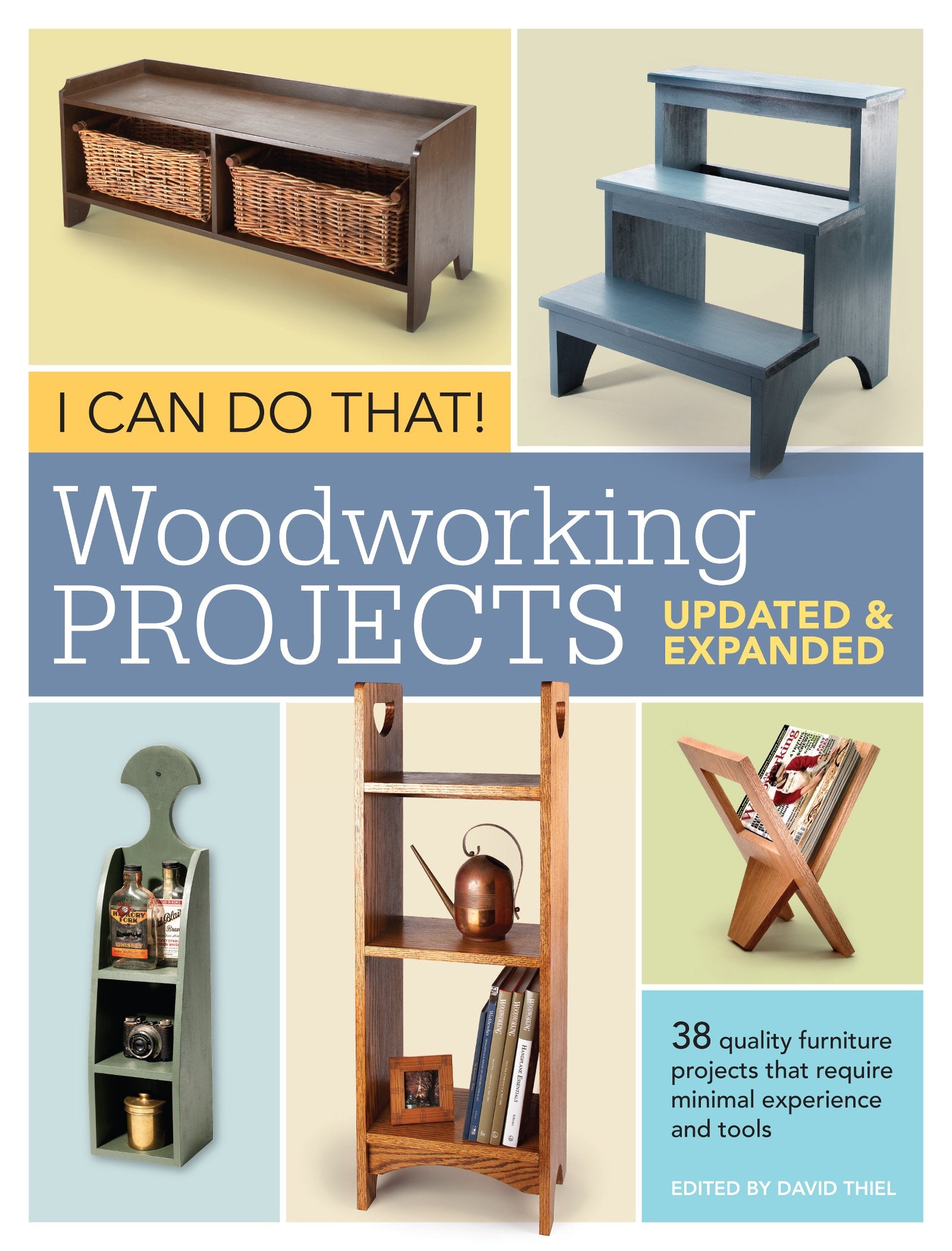 I Can Do That! Woodworking Projects  Updated and Expanded,Used