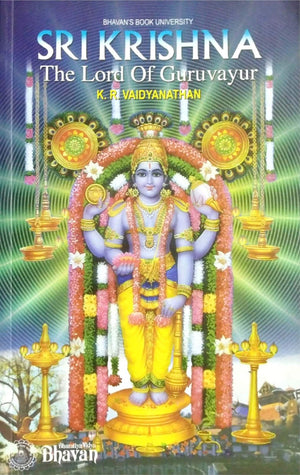 Sri Krishna/The Lord Of Guruvayur: 1