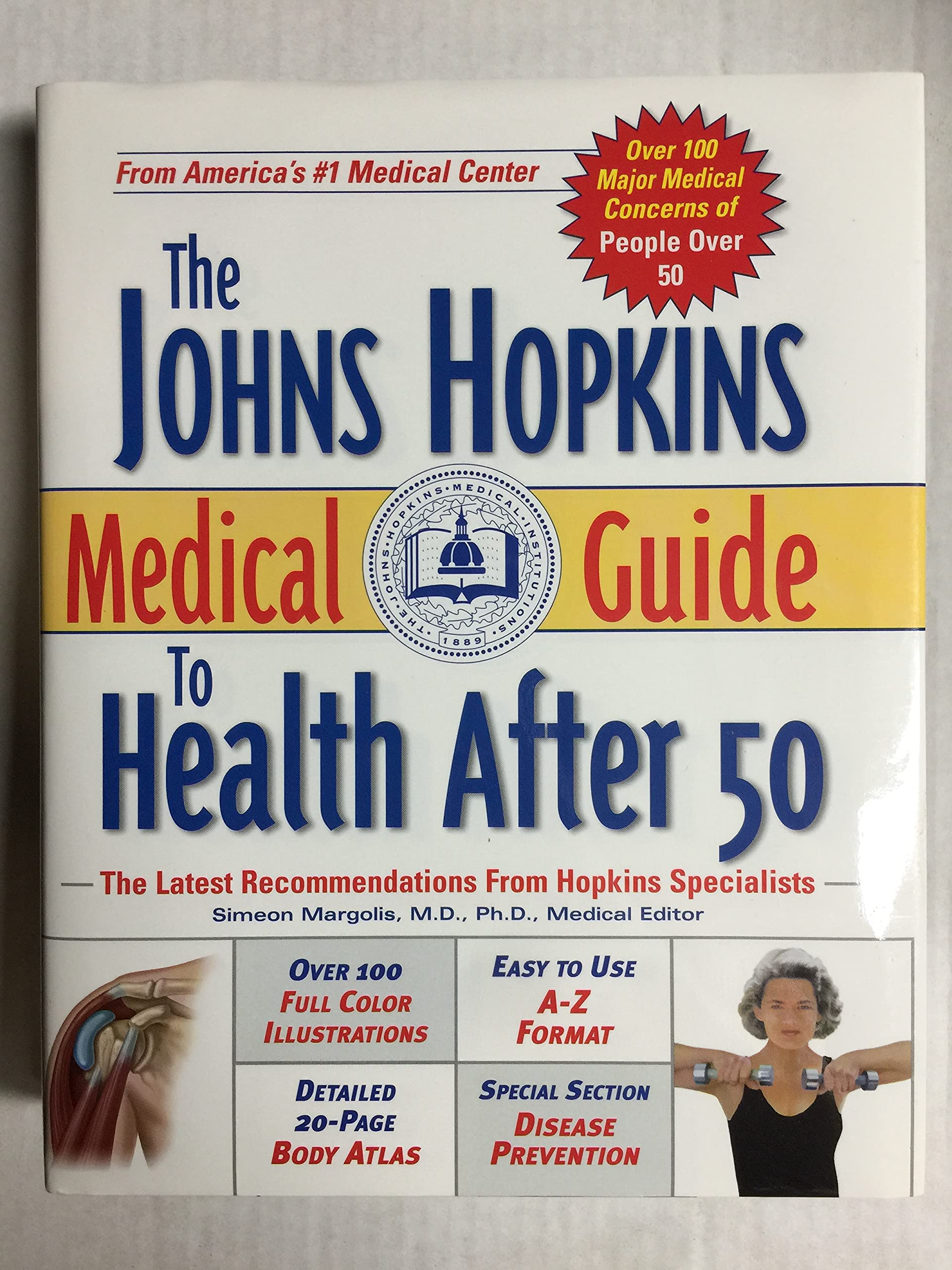 The John Hopkins Medical Guide to Health After 50