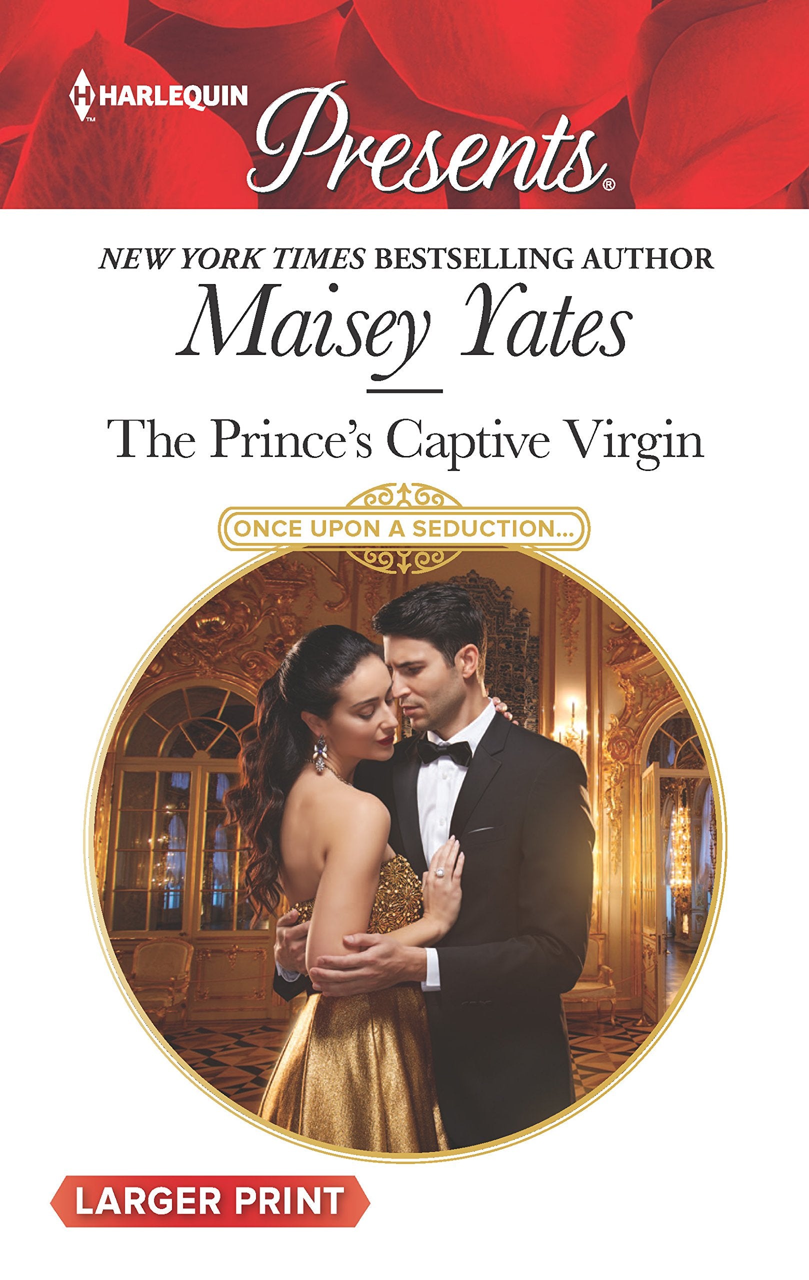 The Prince's Captive Virgin (Once Upon a Seduction..., 1),Used