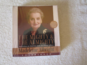 The Mighty and the Almighty CD: America, God, and World Affairs,Used
