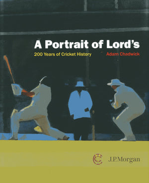 A Portrait of Lords: 200 Years of Cricket History,Used