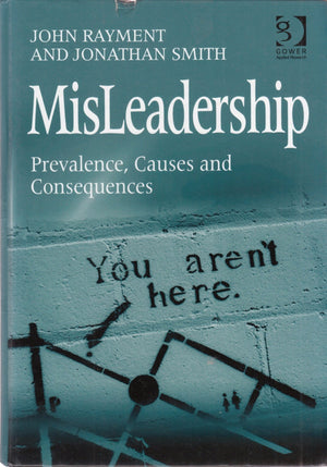 MisLeadership: Prevalence, Causes and Consequences,Used