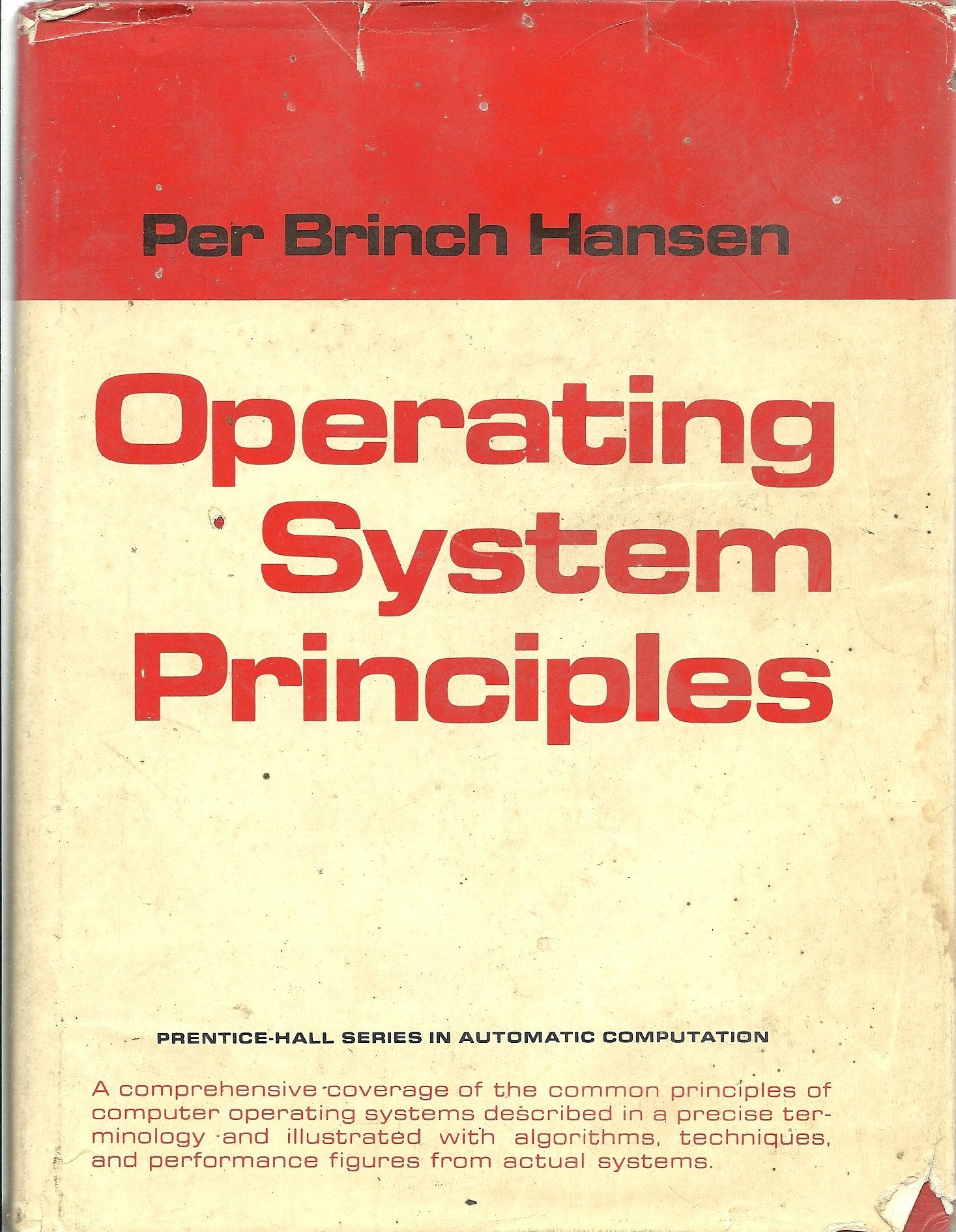 Operating System Principles (Prenticehall Series In Automatic Computation),Used
