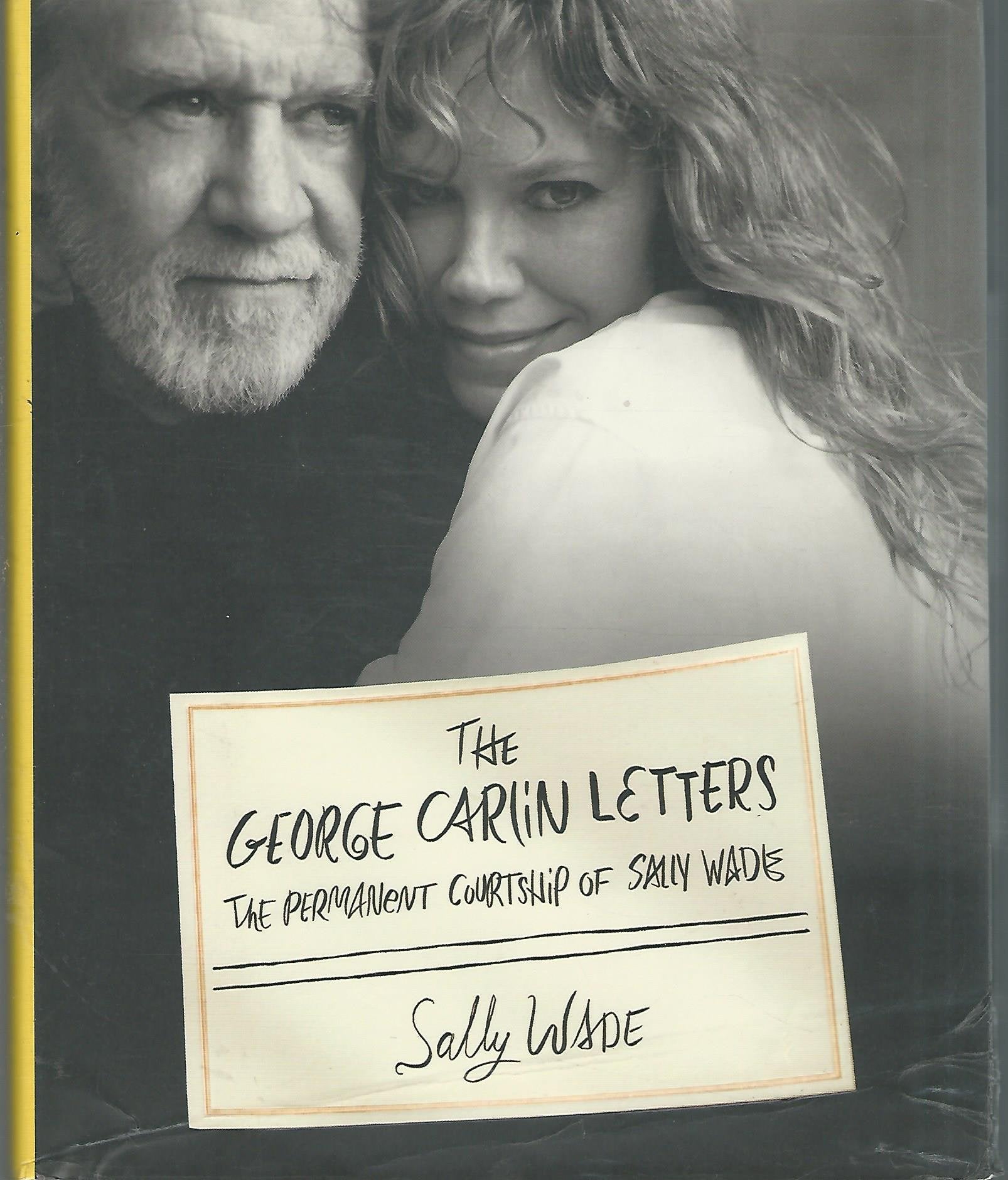 George Carlin Letters: The Permanent Courtship of Sally Wade, The,Used