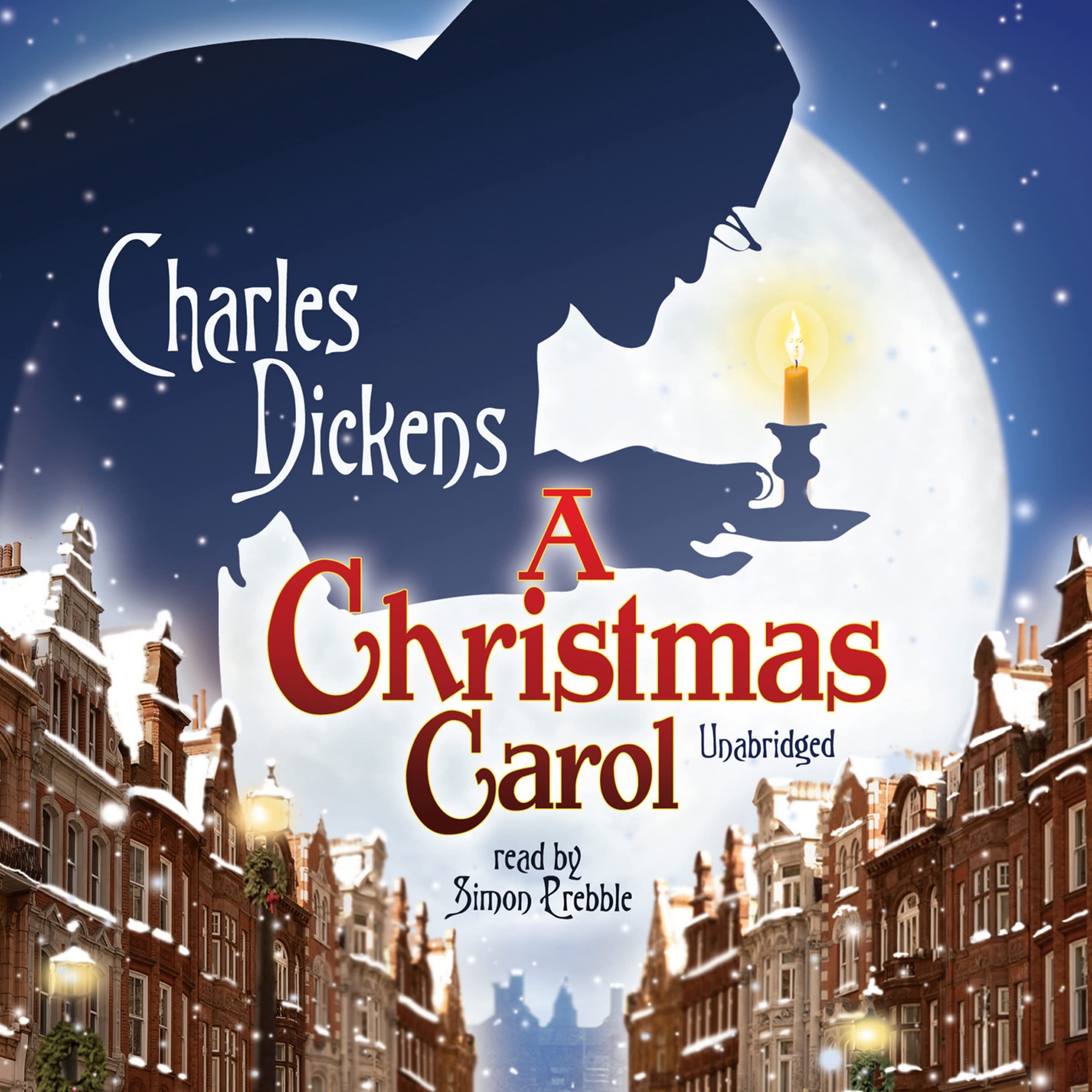 A Christmas Carol (Blackstone Audio Classic Collection)