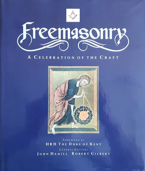 Freemasonry: A Celebration of the Craft,Used