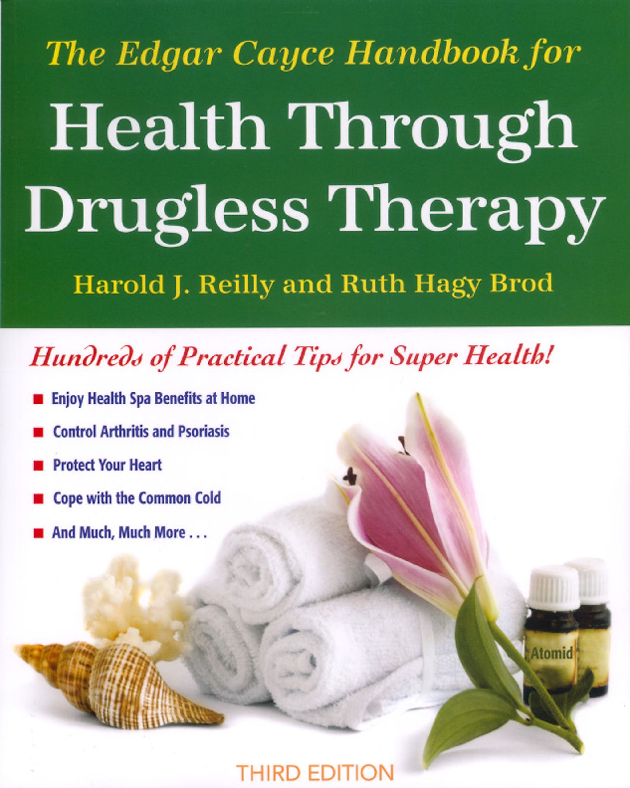 The Edgar Cayce Handbook for Health Through Drugless Therapy,Used
