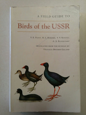 A Field Guide to Birds of Russia and Adjacent Territories,Used