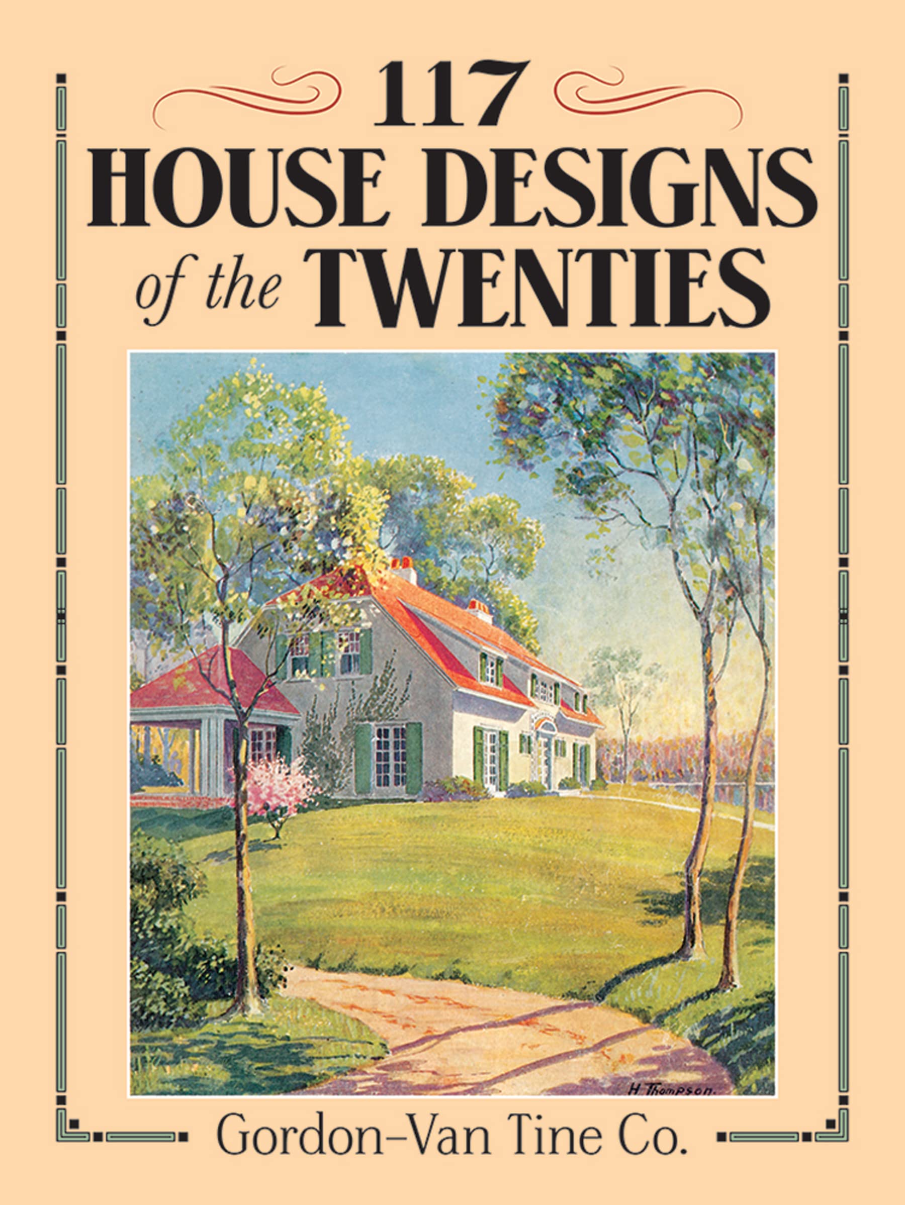 117 House Designs Of The Twenties (Dover Architecture),New