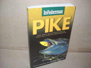 Pike: An Infisherman Handbook Of Strategies-used