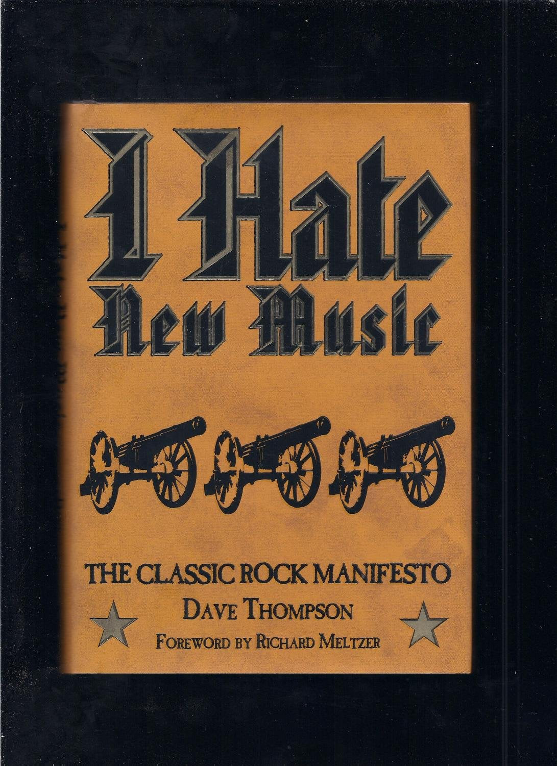 I Hate New Music: The Classic Rock Manifesto,Used
