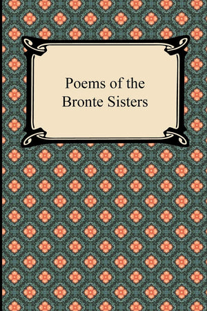 Poems Of The Bronte Sisters,Used