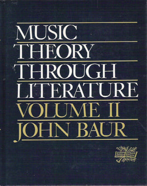Music Theory Through Literature Volume II,Used