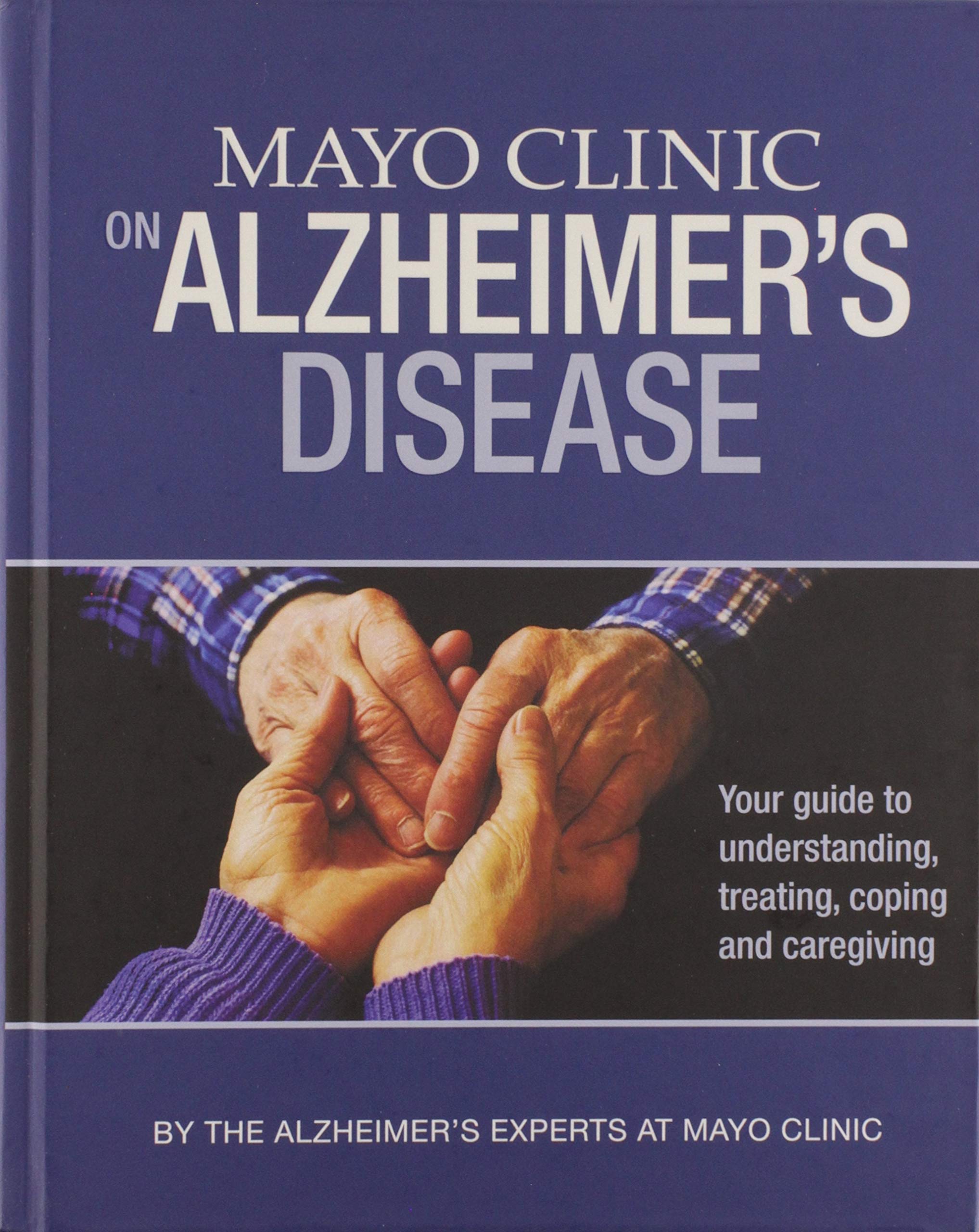 Mayo Clinic Guide Alzheimer's Disease,Used