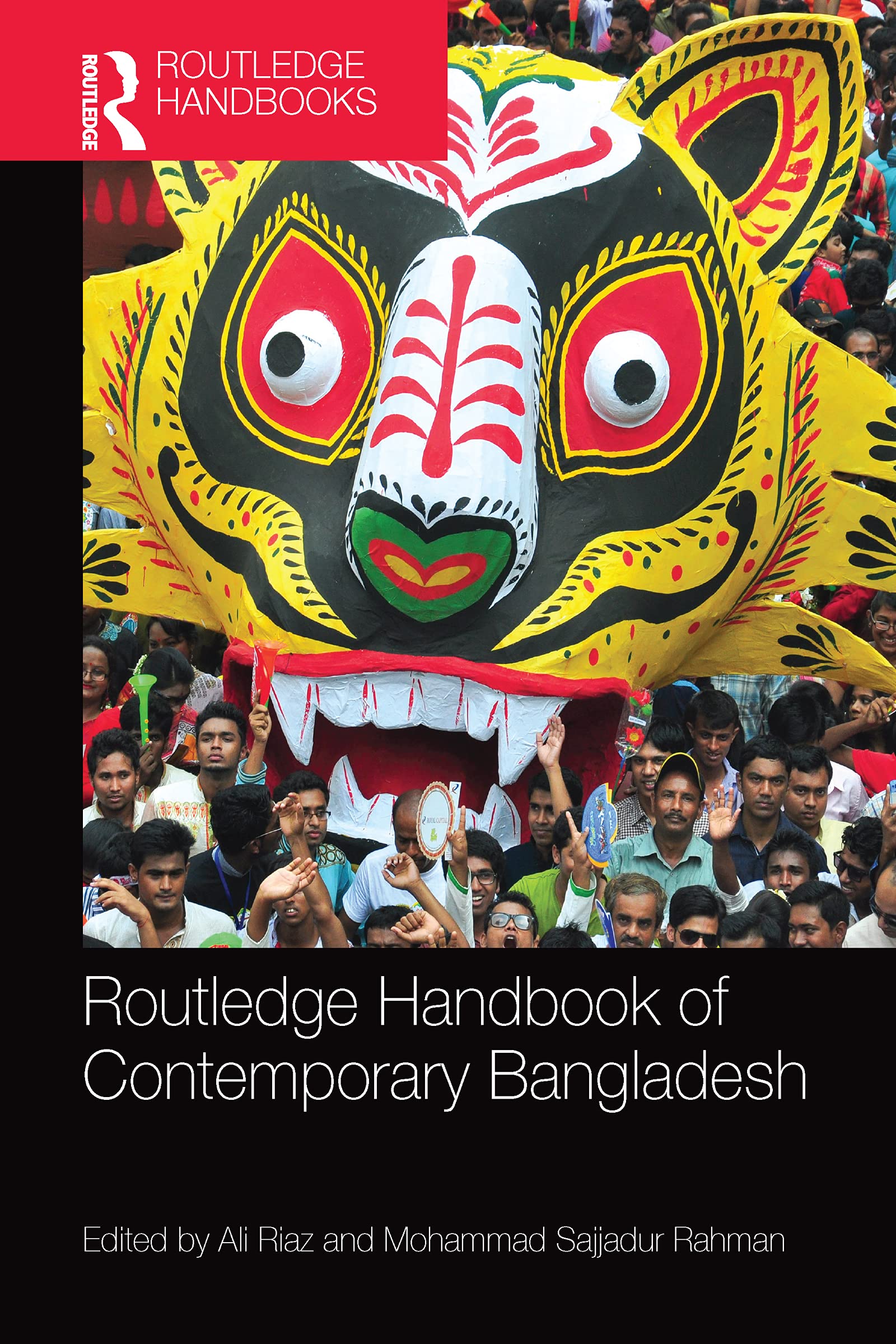 Routledge Handbook of Contemporary Bangladesh,Used