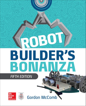 Robot Builder'S Bonanza, 5Th Edition