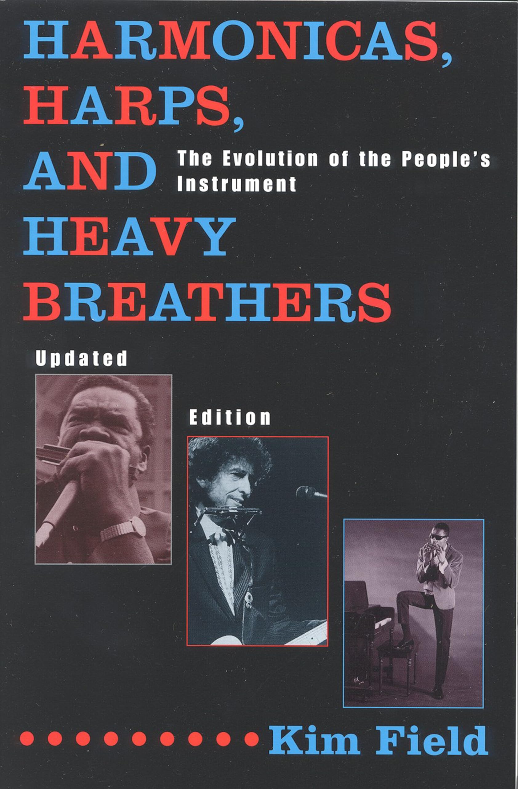 Harmonicas, Harps And Heavy Breathers: The Evolution Of The People'S Instrument,Used