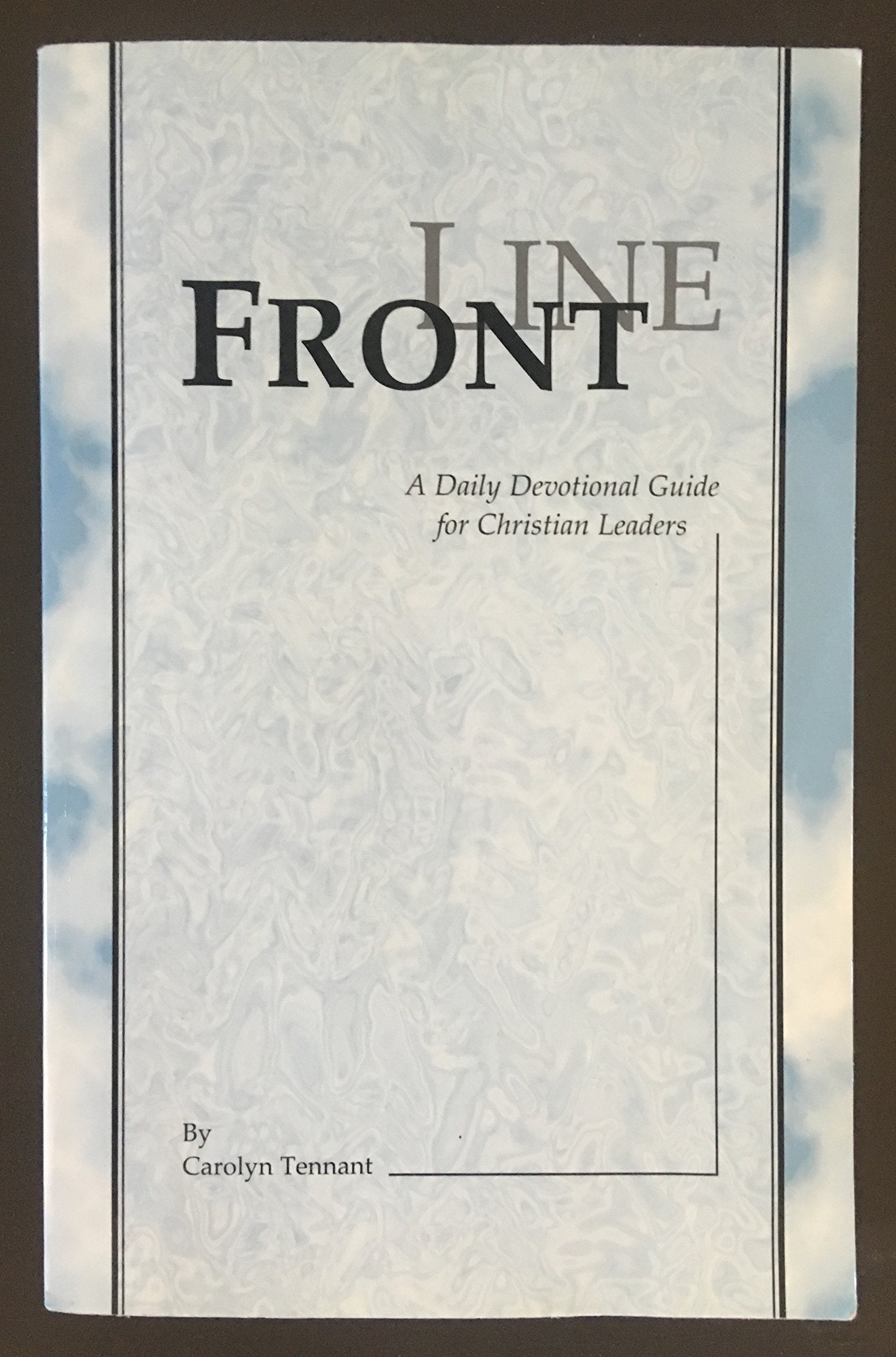 Front Line A Daily Devotional Guide for Christian Leaders,Used