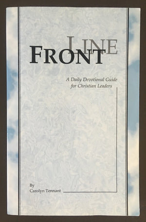 Front Line A Daily Devotional Guide for Christian Leaders,Used