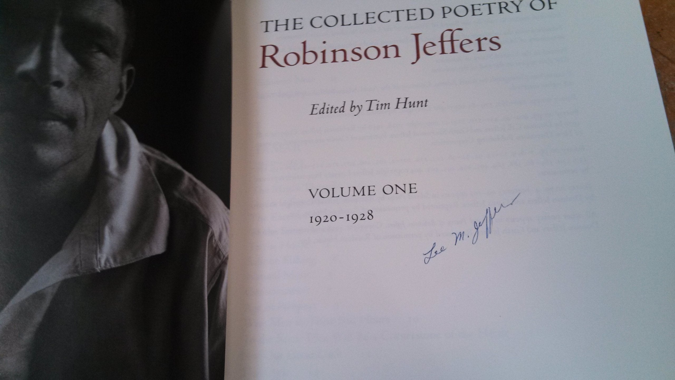 The Collected Poetry Of Robinson Jeffers: Volume One: 19201928 (Volume 1),New