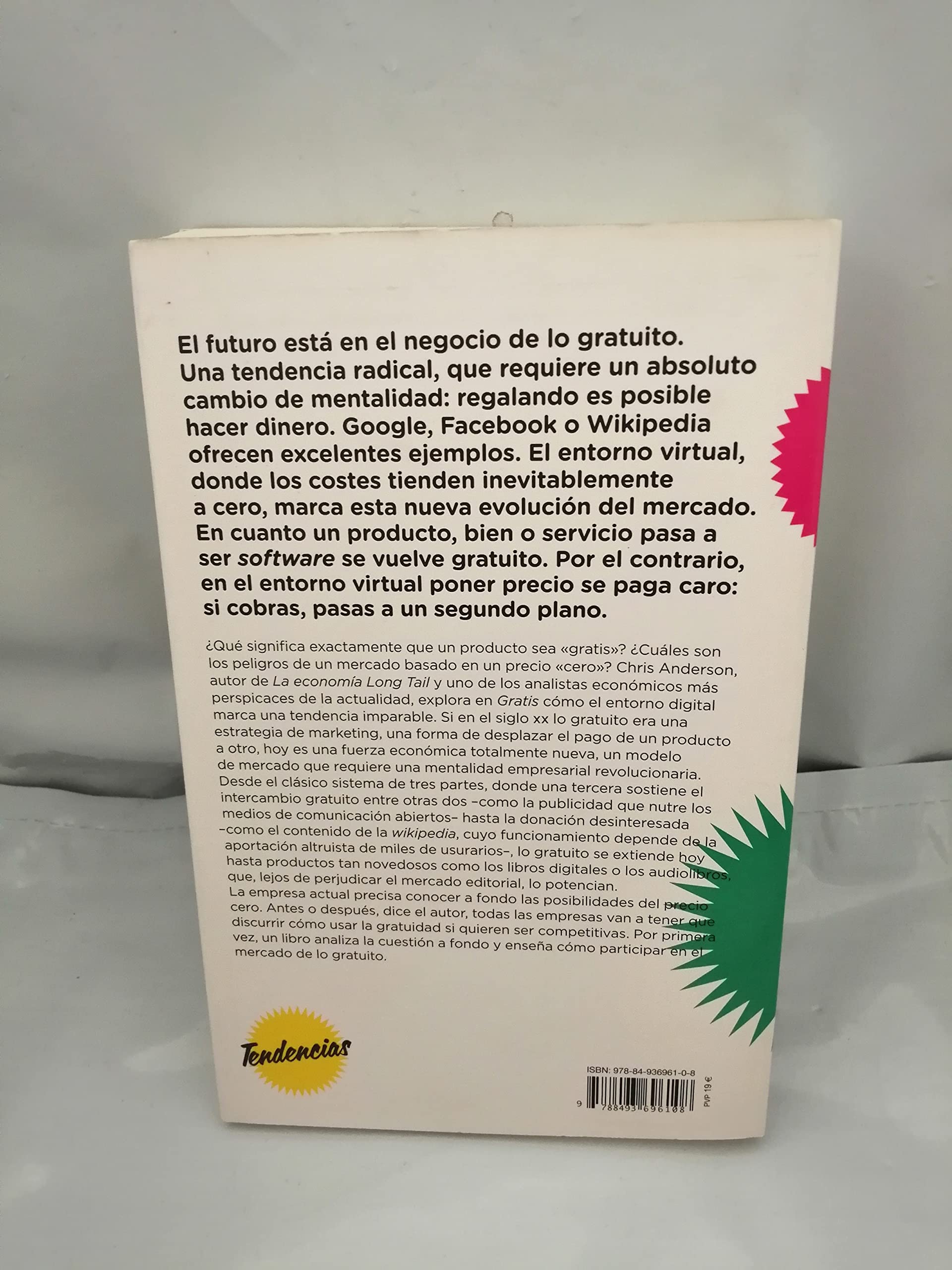 Gratis: El futuro de un precio radical (Spanish Edition),Used