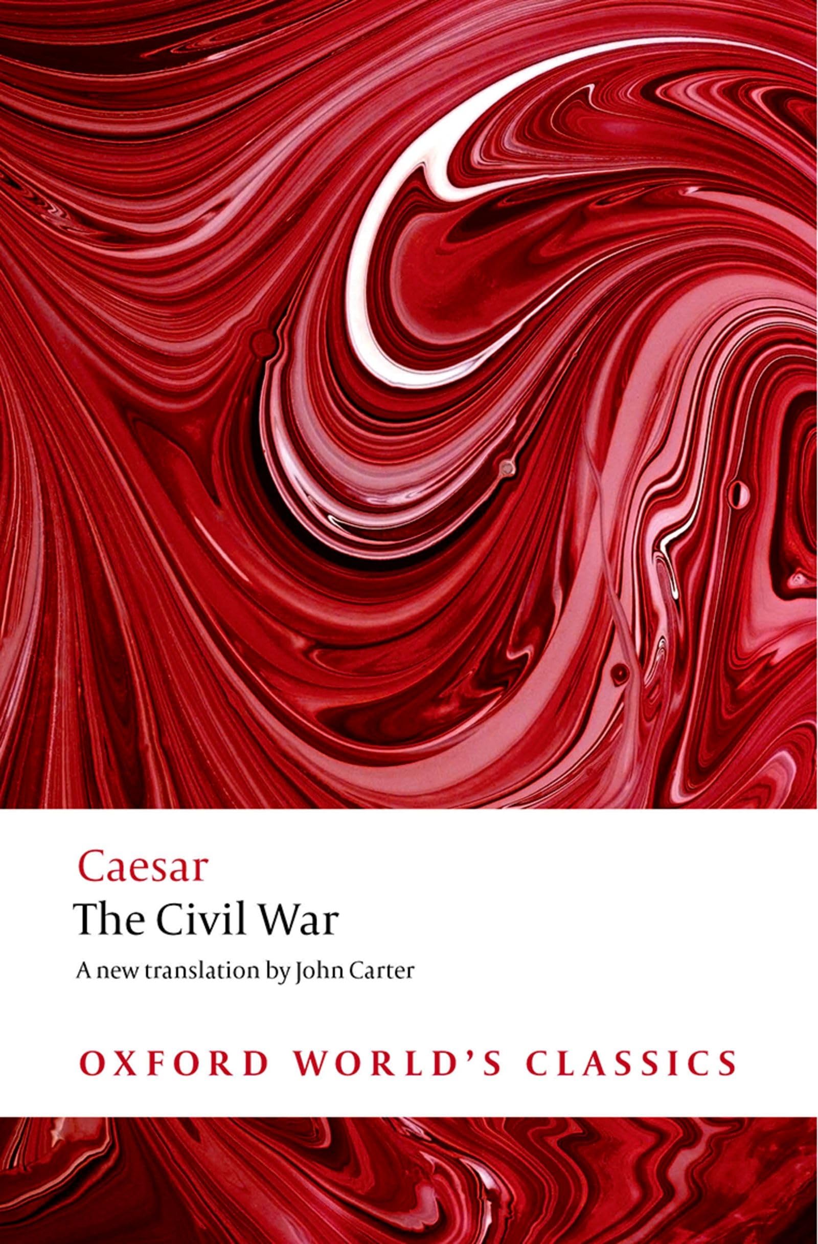 The Civil War (Oxford World's Classics),Used