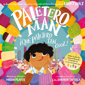 Paletero Man/Que Paletero Tan Cool!: Bilingual Englishspanish