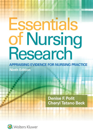 Essentials of Nursing Research: Appraising Evidence for Nursing Practice,Used