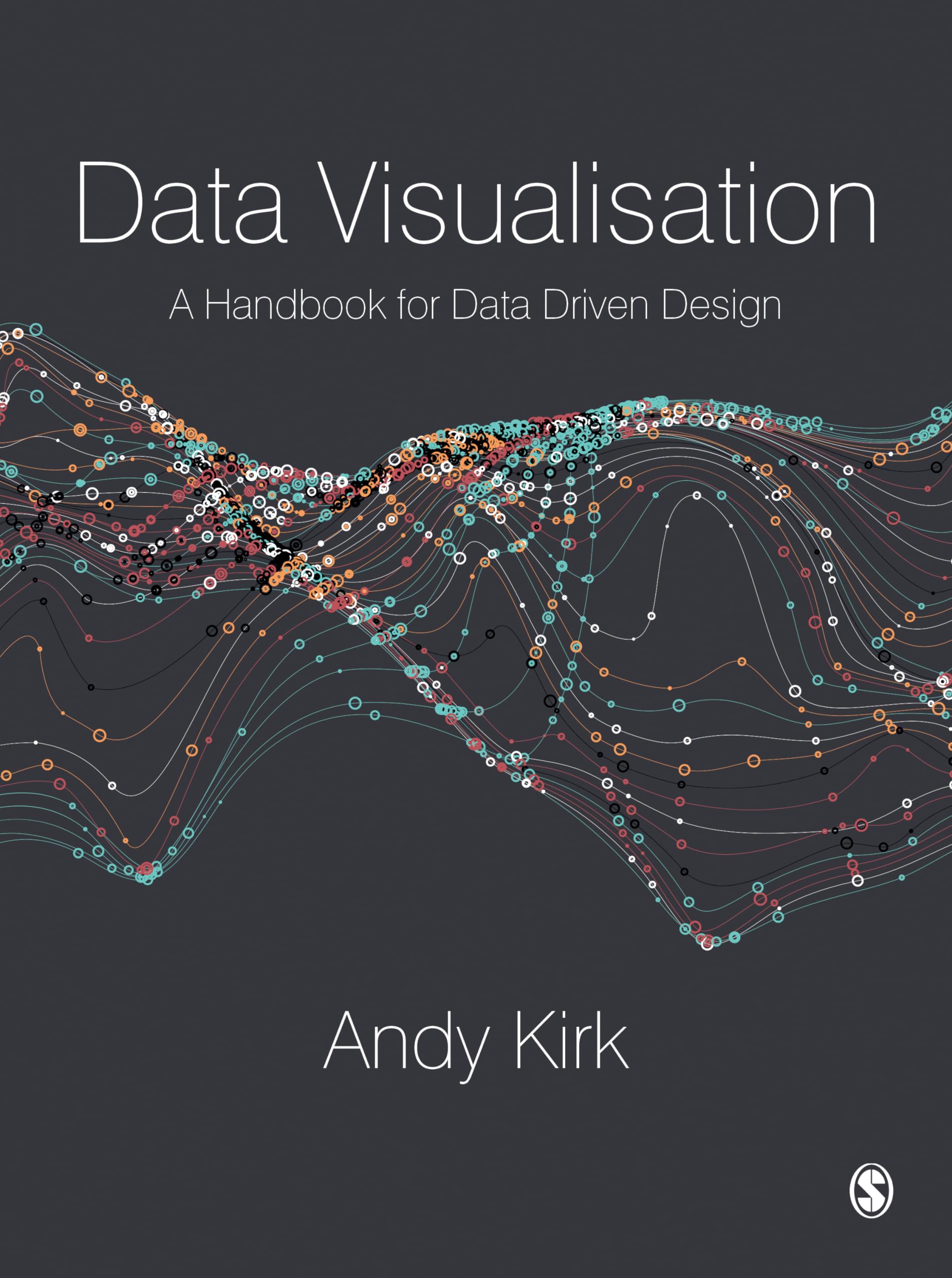 Data Visualisation: A Handbook For Data Driven Design
