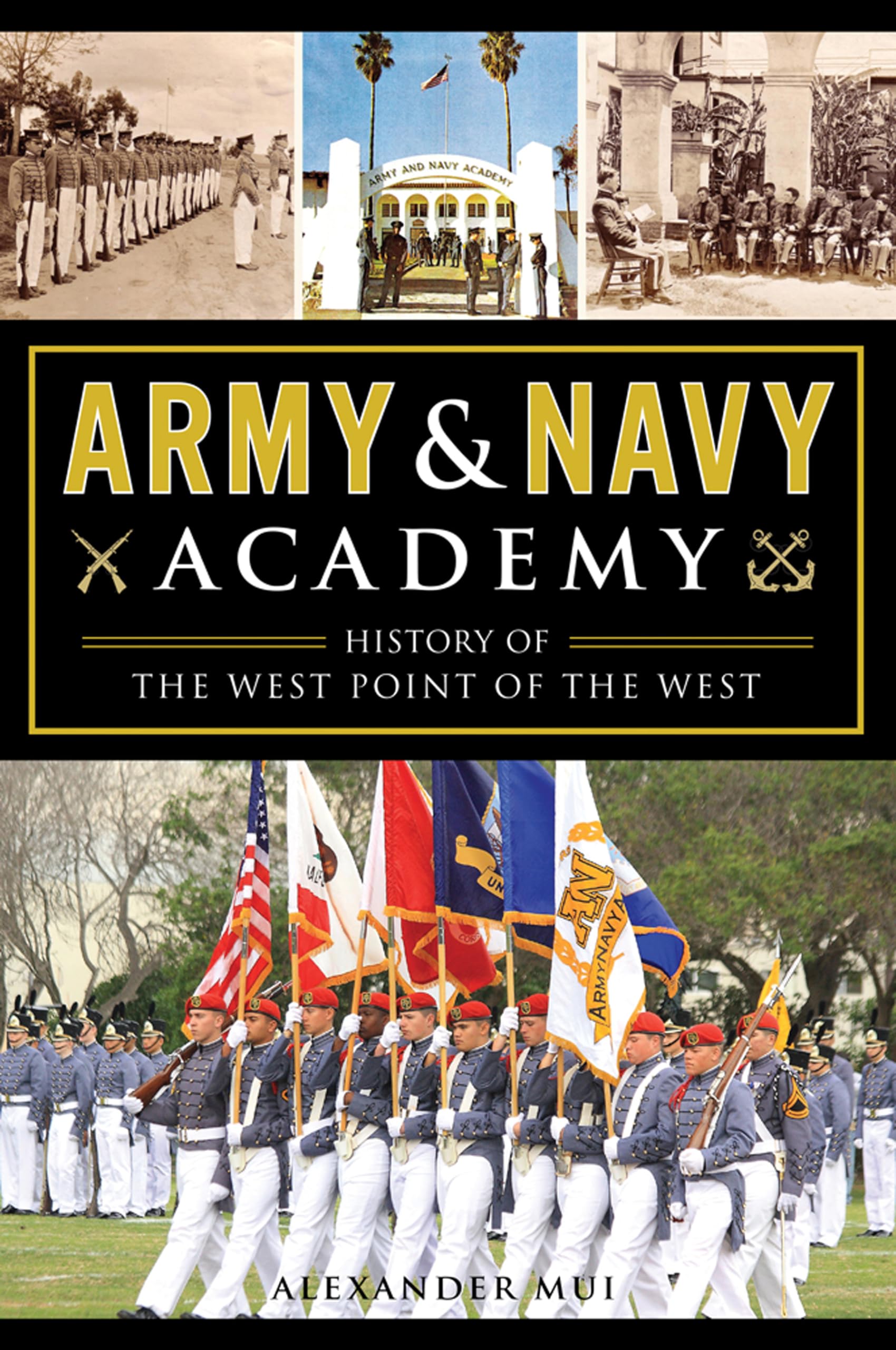 Army & Navy Academy: History of the West Point of the West,Used