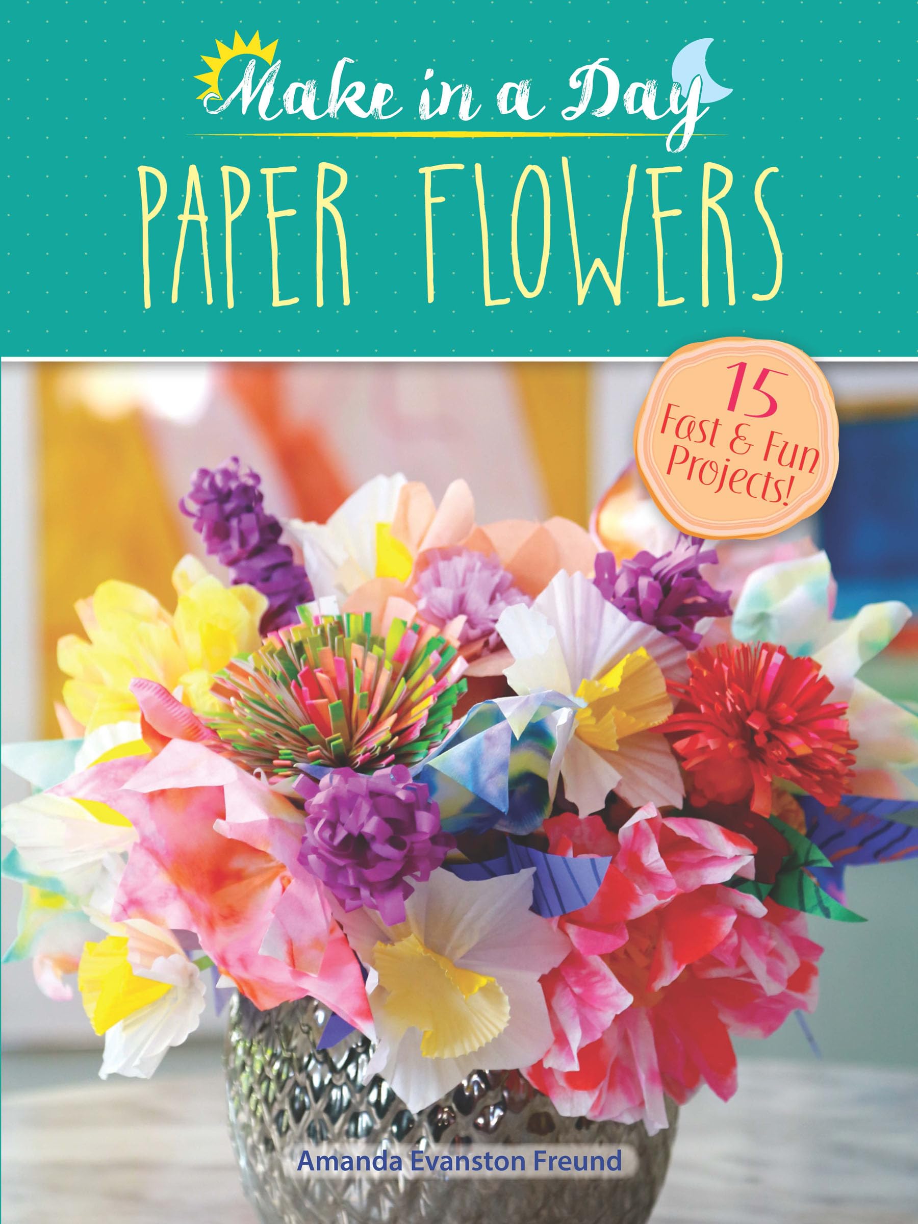 Make in a Day: Paper Flowers (Dover Crafts: Origami & Papercrafts),Used