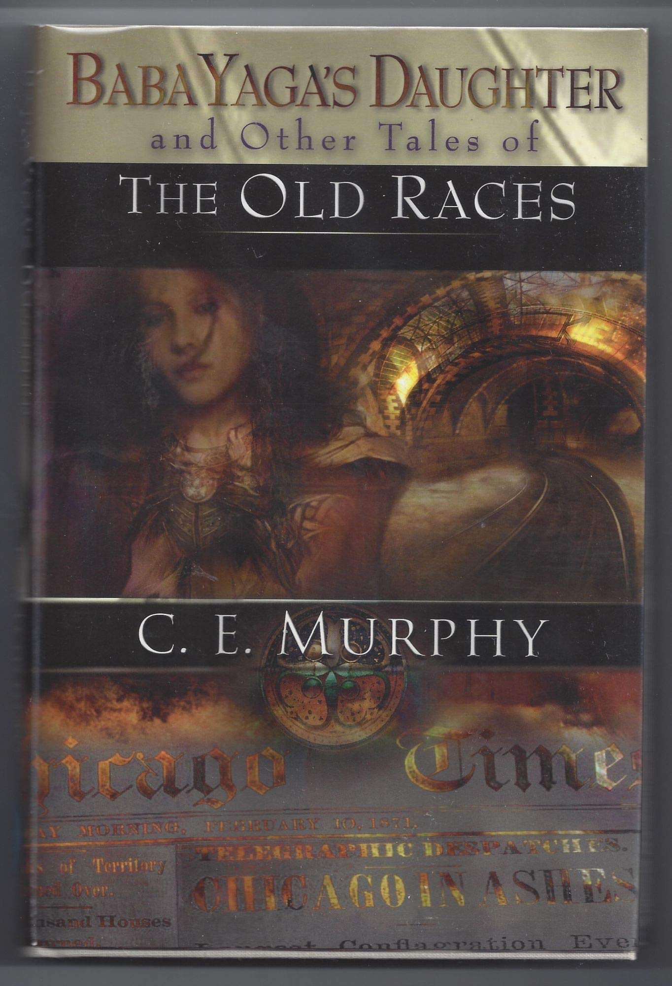 Baba Yaga's Daughter and Other Stories of the Old Races,Used