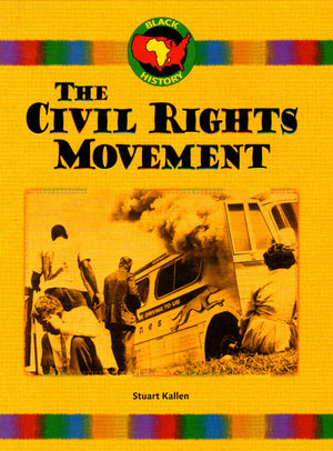 The Civil Rights Movement (Black History),Used
