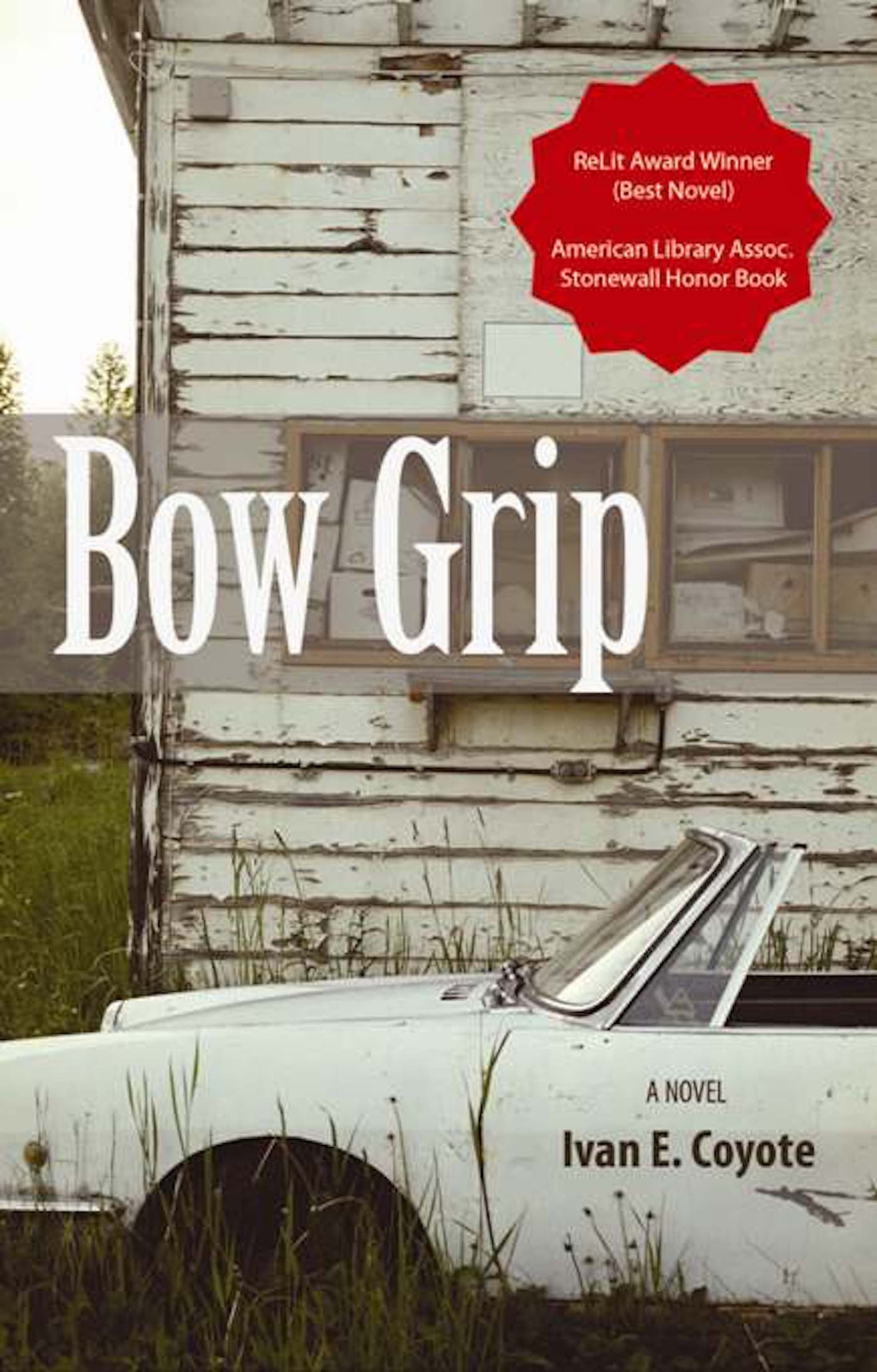 Bow Grip: A Novel,Used