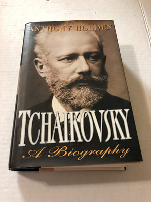 Tchaikovsky: A Biography,New
