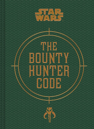 Star Wars: Bounty Hunter Code: From The Files of Boba Fett,New