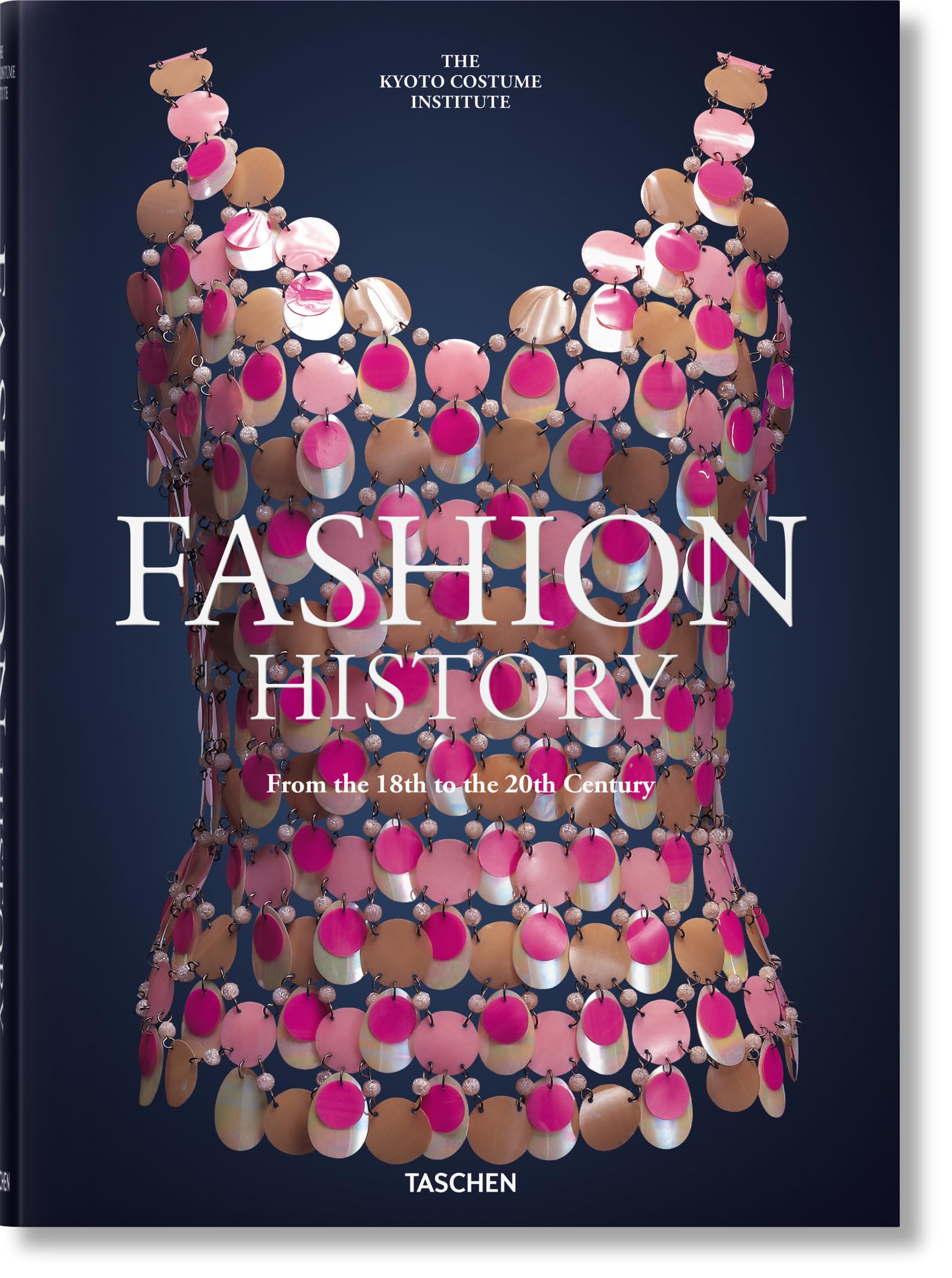 Fashion History: From the 18th to the 20th Century,New