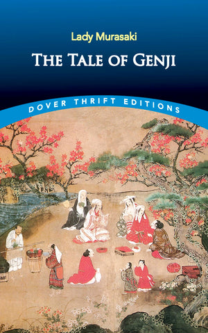 The Tale of Genji (Dover Thrift Editions: Classic Novels),Used