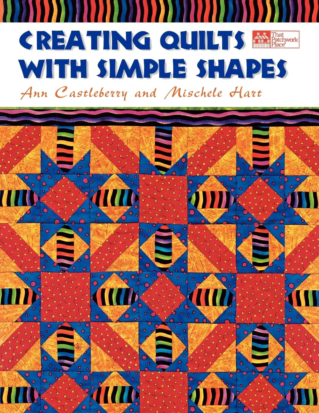 Creating Quilts with Simple Shapes,Used