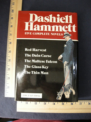 Dashiell Hammett: Five Complete Novels: Red Harvest, The Dain Curse, The Maltese Falcon, The Glass Key, And The Thin Man-new