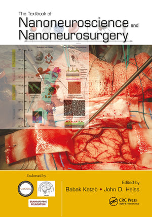 The Textbook of Nanoneuroscience and Nanoneurosurgery,Used